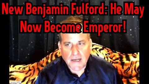 New Benjamin Fulford: He May Now Become Emperor 12/12/23..