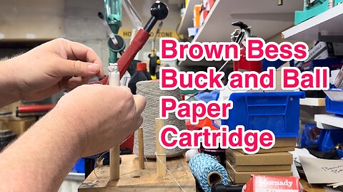 Brown Bess Buck and Ball Paper Cartridge