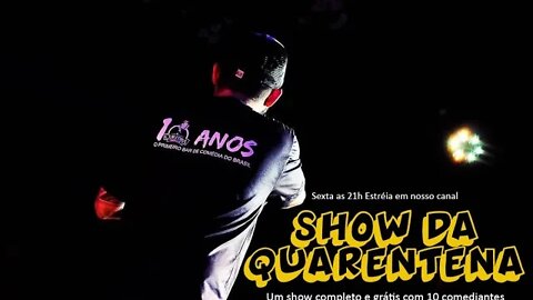 Show da Quarentena (Parte #2) - SHOW COMPLETO - Stand-up Comedy no Curitiba Comedy Club