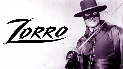 Zorro S1E01 Presenting Senor Zorro