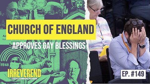 Church of England Approves Gay Blessings