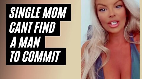 Should You Date A Single Mom? Part 3. Why You Shouldn't Date Single Moms