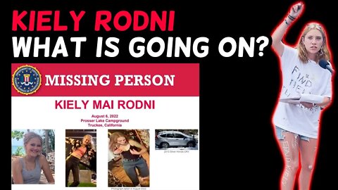 Kiely Rodni NOT FOUND!!! California Girl Disappears During Party In The Woods