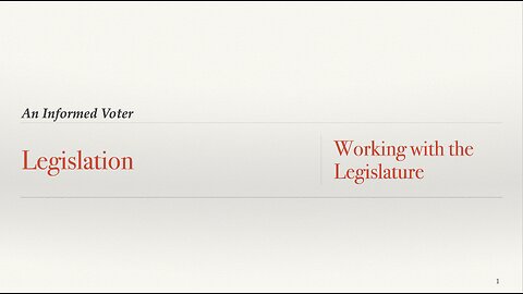 Legislation - Working with the Legislature - Skeet Arasmith