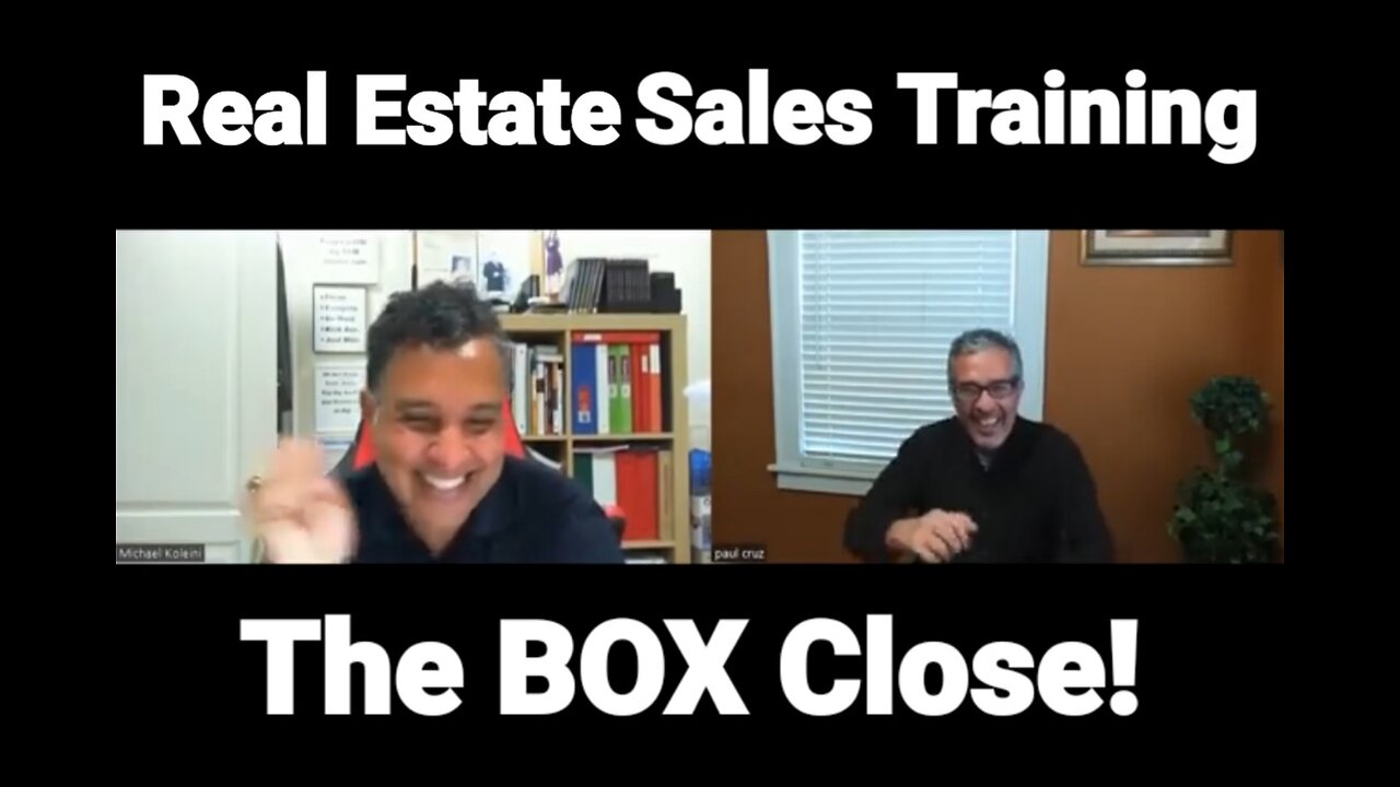 Real Estate SALES TRAINING: The BOX CLOSE Technique