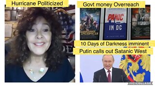 10/2/2022 Part 1 Putin-West Satanic, Dan Bongino Sounds Alarm, NCSWC, Musician Politicizes Women