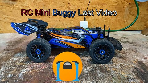 RC Mini Buggy Last Video