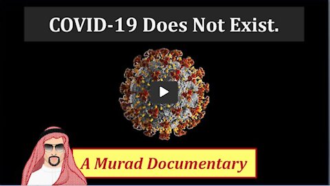 COVID-19 Does Not Exist - Full Murad Documentary - 🇺🇸 English (Engels) - 5h21m26s