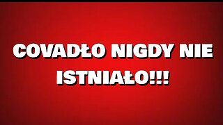 Covid 19 nigdy nie istniał!!!