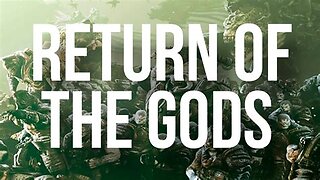 Return of the gods