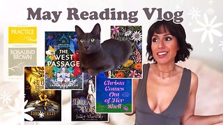 daily routines, eldritch queens, crabby chicks & more | may reading vlog