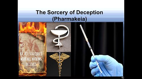 The Sorcery of Deception (Pharmakeia)