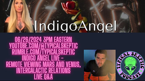 Remote Viewing Venus & Mars, Intergalactic Relations, New Earth Monetary - Indigo Angel, TSP 1331