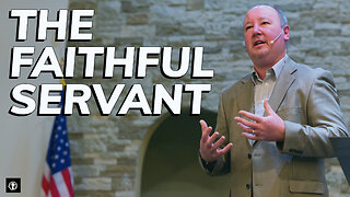 "The Faithful Servant" | Pastor Ron Russell