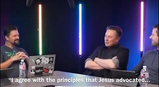 Elon Musk talks about Jesus Christ