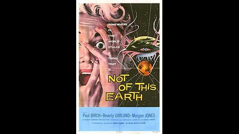 Not Of This Earth 1957 Full length Sci fi movie