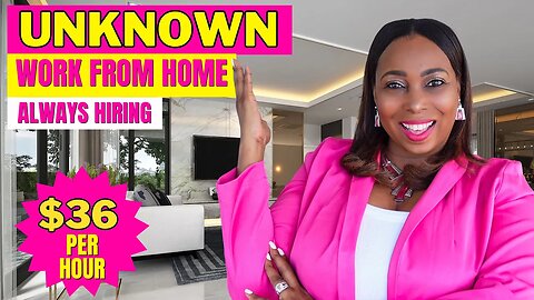 7 Unknown Work-From-Home Jobs For Beginners Always Hiring: US$36 Per Hour