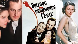 BULLDOG DRUMMOND'S PERIL (1938) John Barrymore & Louise Campbell | Action, Adventure, Crime | B&W