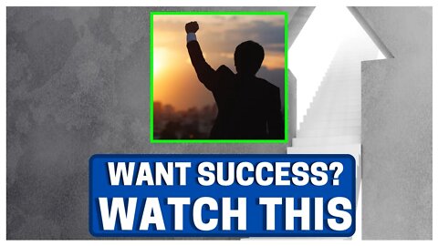 Want To Be Successful In Life? WATCH THIS (Secrets Revealed)