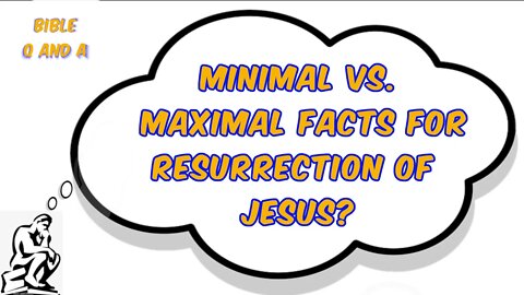 Minimal Facts vs. Maximal Facts Arguments