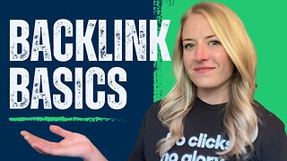 Backlinks: Back To The Basics!