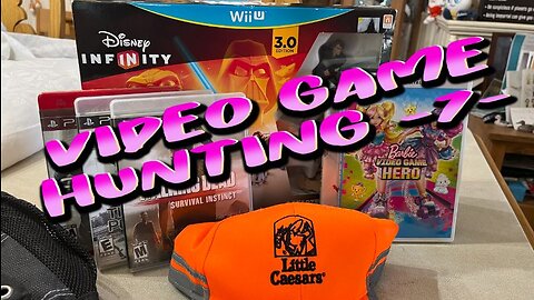 Video Game Hunting -7-