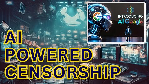Ep. 222 | 🤖 Google's AI Threatens News Censorship! 📰 Real-time Control Unveiled!
