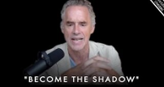 Transform Into Your SHADOW SELF! Become Your Dark Side - Jordan Peterson Motivation