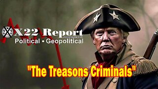 X22 Report Huge Intel: Voters Are Worried About Election Cheating In 2024, The Treasons Criminals