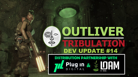 Outliver: Tribulation | Dev update #14 | Distribution partnership with PID & LOAM!