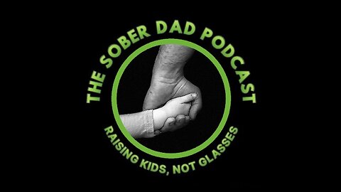 076 Sober Dad Podcast Dr. Dallas Bragg