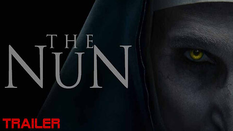 The Nun - Official Trailer - 2018