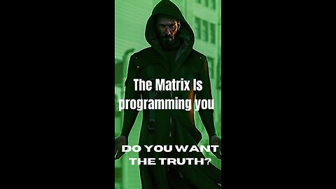 THE MATRIX IS PROGRAMMING YOU !