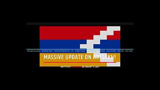 Massive Update On Artsakh