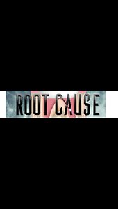 Root Cause documentary