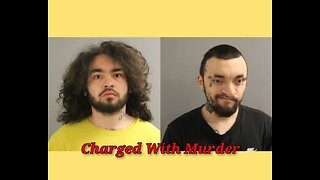 Two Arrested for Murder