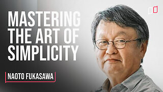 Designing Simplicity: Naoto Fukasawa | Design Stories