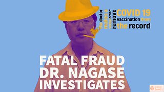 FATAL MEDICAL FRAUD - Dr. Daniel Nagase NCI Testimony