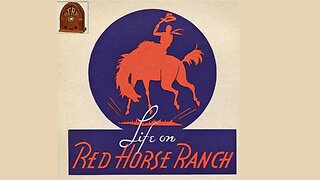 Red Horse Ranch (I Ride an Old Paint)