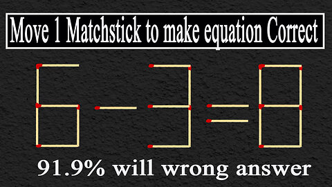Move 1 matchstick to make the equation correct, Matchstick puzzle✔ #matches #mindtest #matchstick