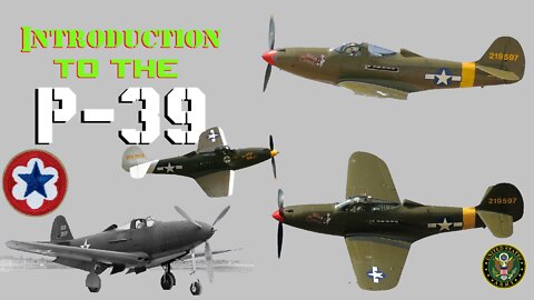 Introduction to the P-39