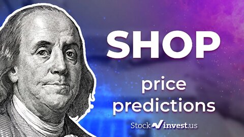 SHOP Price Predictions - Shopify Stock Analysis for Friday, July 22nd