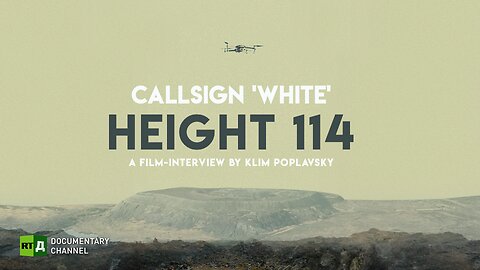 Callsign White: Height 114 | RT Documentary