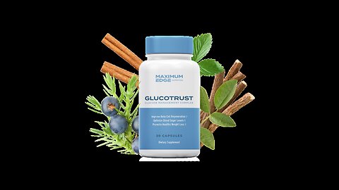 GlucoTrust : The No. 1 Blood Sugar Reduction Formula