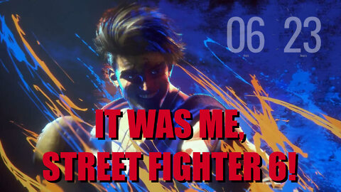 Street Fighter 6: Remaining Optimistic