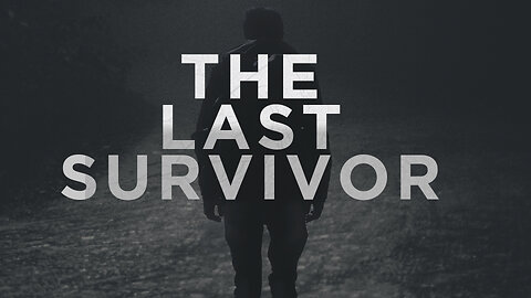 The Last Survivor Teaser Trailer