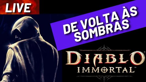 (LIVE) Diablo Immortal - PVP + DG + batendo papo