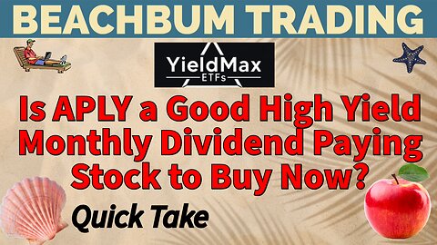 Is APLY a Good High Yield Monthly Dividend Paying Stock to Buy Now?