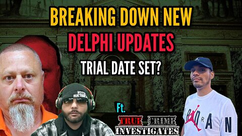 Delphi Murders Trial Update On Richard Allen This Is Crazy Ft @TrueCrimeInvestigates #delphi