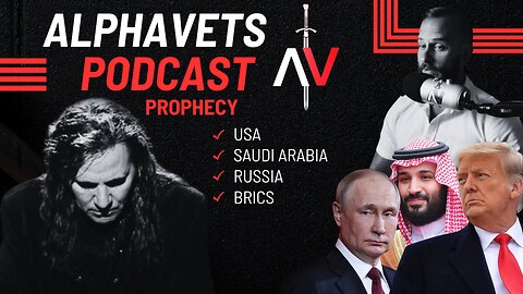 ALPHAVETS 6.20.24 ~ RUSSIA. SAUDI ARABIA. BRICS. NEW ENERGY ~ 9am central